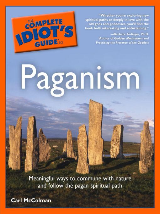 Title details for The Complete Idiot's Guide to Paganism by Carl McColman - Available